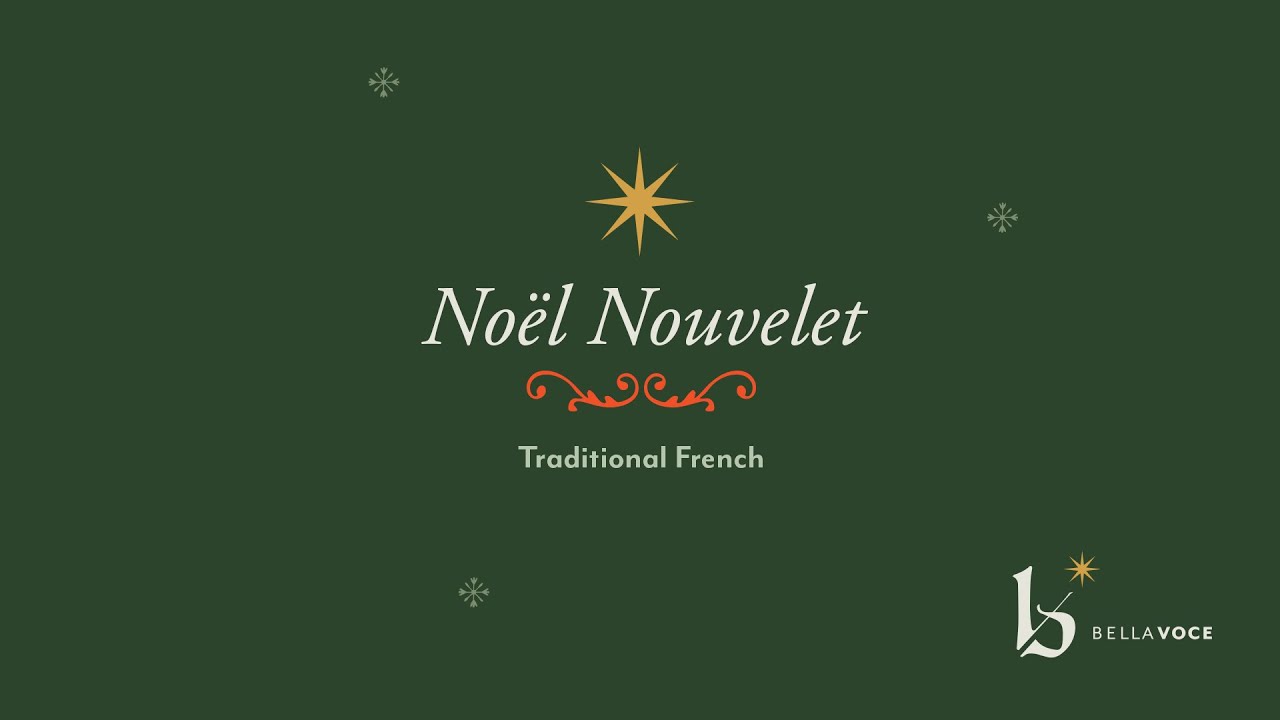 Noël Nouvelet - Traditional French